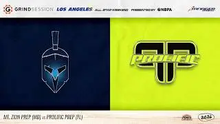 2026 Grind Session Los Angeles: Mt Zion Prep (MD) vs Prolific Prep (FL)