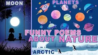 Learn About NATURE with FUNNY Poems 😀