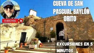 CUEVA DE SAN PASCUAL BAYLON - ORITO  (ALICANTE) @visitmonforte7772