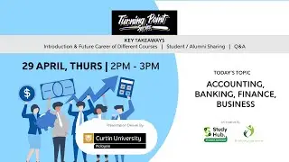 Turning Point Series | Accounting, Banking, Finance, Business (29 April 2021)