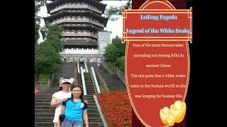 Leifeng Pagoda, Legend of the White Snake, Hangzhou China