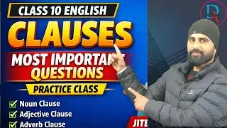 Class 10 English Clauses | Most Important Questions | Practice Class