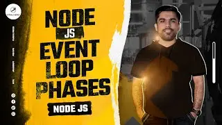 Node.js Tutorial: Learn Event Loop Phases | Urdu | Hindi | Part 12