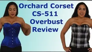Orchard Corset CS-511 Overbust Review | Lucy's Corsetry