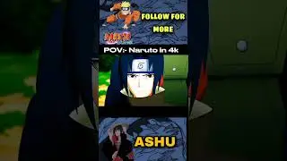 naruto in 4k quality #games #viral #nature #gaming #anime #shorts #short #shortvideo #trending #like