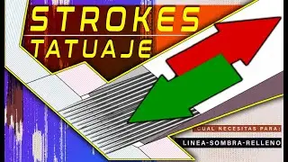 Que STROKE pongo en cada TATUAJE 