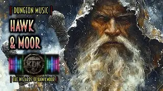 THE WIZARDS OF HAWKMOOR - Hawk and Moor (Dungeon Music / DnD Memes / Dwarf Rock / Grognardcore)