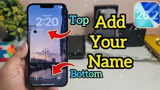 iOS 26.2 | How to Add your Name on your iPhone Lock Screen