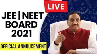 ( Summary ) : JEE , NEET and Board Official Announcements - JEE 2021 New Updates #jee2021