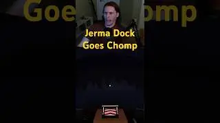 Jerma Dock Goes Chomp #jerma985 #highlights #funny #twitch #clips #gaming #jerma #twitchclips #jokes