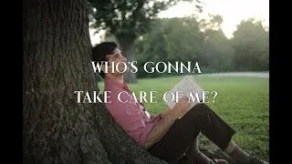 Zak Azoury - Who's Gonna Take Care of Me? [OFFICIAL LYRIC VIDEO]