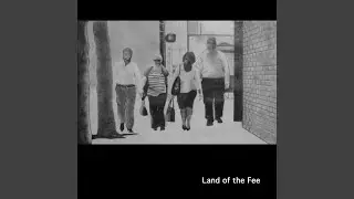 Land of the Fee (2025 Remaster)