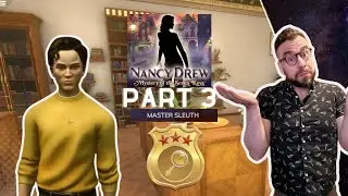 Let's Play: Nancy Drew - Mystery of the Seven Keys (Master Sleuth) Part 3