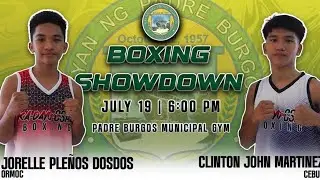BOXING SHOWDOWN IN PADRE BURGOS SOUTHERN LEYTE JULY19 ,2024 ORMOCANON(DOSDOS) VS. CEBUANO(MARTINEZ)