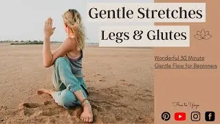 Yoga For Legs I 30min of Gentle Stretches for Restless Legs