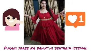 Purani sariyon ka bahut hi behtarin istemal #stylish #trending #fancy #creativestyle #foryou ✨❤️💫