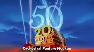 20th Century Animation - 50th Anniversary Orchestral Fanfare (MIDI Mockup)