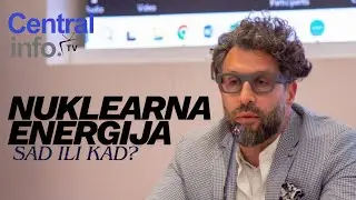 Nuklearna energija - Sad ili kad? | Dr Slavko Dimović  Institut Vinča u Kru&scaron;evcu