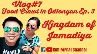FOOD CRAWL IN ODIONGAN EPISODE 3: KINGDAM OF JAMADIYA x TEA ORO