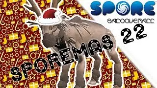 SPOREMAS 22! Reindeer (No mods::Timelapse::No Expansionpacks)