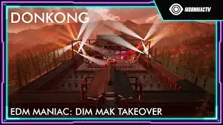 Donkong for the EDM Maniac: Dim Mak Takeover (Oct. 7, 2021)