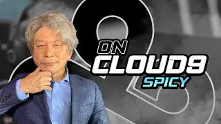 Spicy | On Cloud9 | S3E6