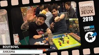 FIJ 2018 - Boufbowl - Ankama