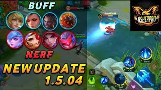 New Update Patch 1.5.04 | RIP Natalia Nerf | New Barats Ulti | MLBB