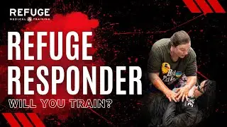 Refuge Responder | WILL YOU TRAIN?