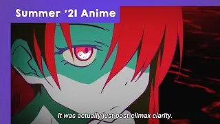 Rating My Spring and Summer 2021 Anime Watchlist