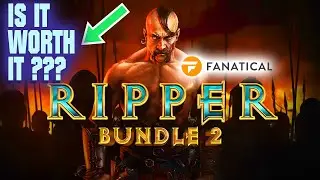 [REVIEW] Ripper Bundle 2 - Aug 2023 - Fanatical