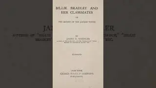Billie Bradley and Her Classmates - Janet D. Wheeler | Full Audiobook 📚