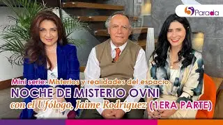 NOCHE DE MISTERIO OVNI