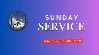 Sunday Service, January 25th, 2026.  St Paul's Lawrence.