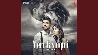 Meri Aashiquii