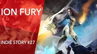Indie Story #27 : Ion Fury | TEST