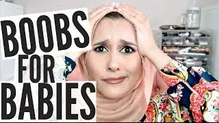 BOOBS ARE FOR BABIES! BREASTFEEDING & MUSLIM!