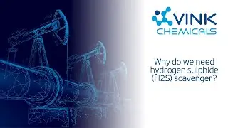 Why do we need H2S scavenger?