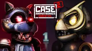 CASE 2: Animatronics Survival &mdash; Часть 1: Прошлое не забыто