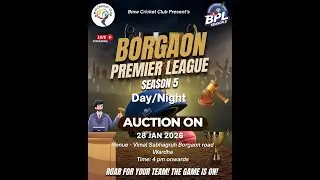 || LIVE || PLAYER ACUTION || BORGAON PREMIER LEAGUE-2026 || SEASON -5 ||