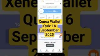 Xenea वॉलेट डेली Quiz 16 September | Xenea Wallet Quiz Answers Today | Xenea daily quiz | #xenea​​