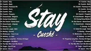 Stay &ndash; Cuesh&eacute; (Lyrics) 🎶 OPM Love Songs 2025 Playlist | Tagalog Hugot Hits & Viral Spotify Trends