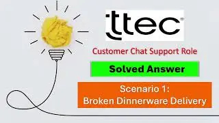 TTEC Assessment Answers for Customer Chat Support Role | Crack TTEC Assignment in 1 Minute #ttech