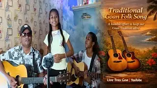 Amchem Goa | A Traditional goan konkani folk song(cover) by Janicia William &  Kipsy