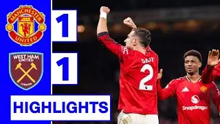 Manchester United vs West Ham 1-1 Highlights | Diogo Dalot Goal