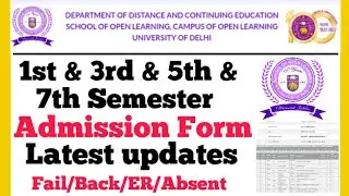 DU SOL 1st & 3rd & 5th & 7th Semester Admission Form Latest Updates 2025