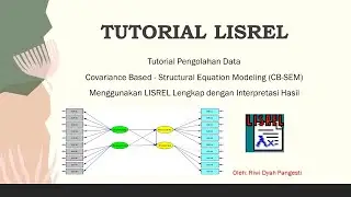 LISREL - CB-SEM / Covariance Based Structural Equation Modeling beserta Interpretasi