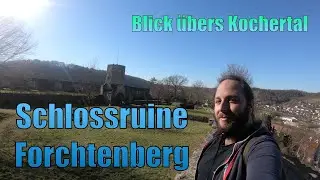 Ausflugstipps im Hohenlohekreis - Schlossruine Forchtenberg