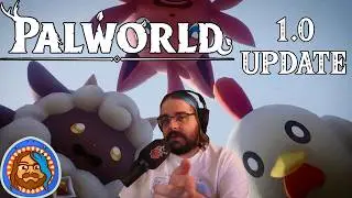 So Just How Much Has The Game Changed Since Early Access? | Palworld 1.0 Update