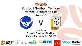 FNT Women's Challenge Cup; Round Three